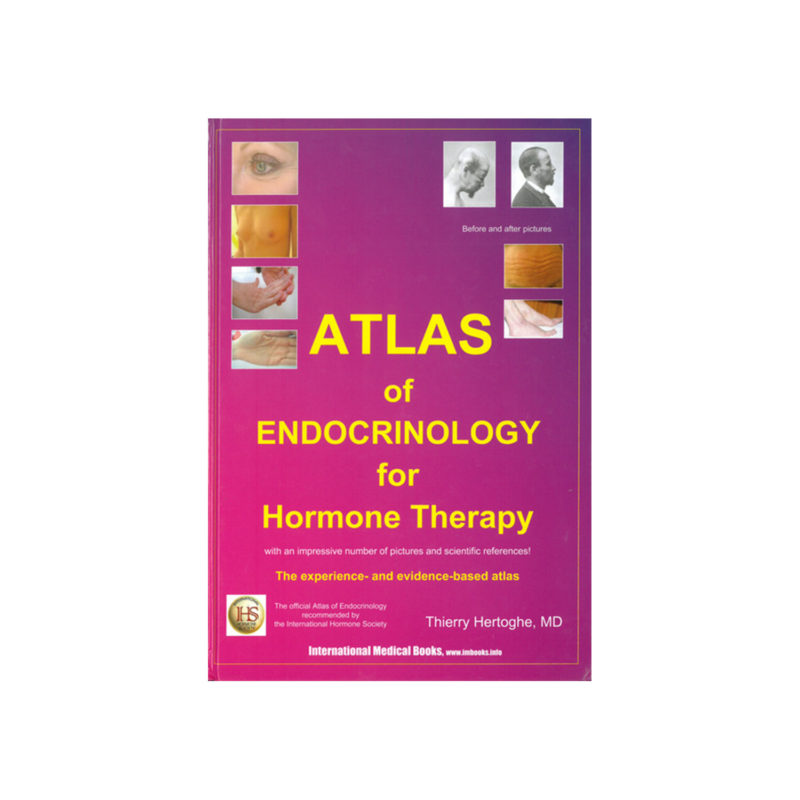 Medical book cover for the Atlas of Endocrinology for Hormone Therapy by Thierry Hertoghe