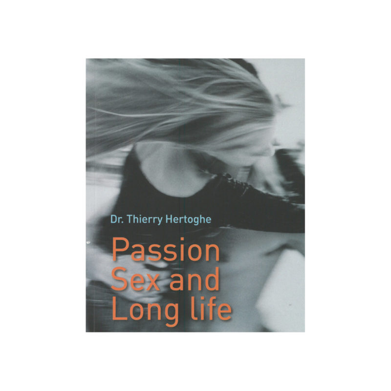 A book by Dr. Thierry Hertoghe called 'Passion Sex and Long life'